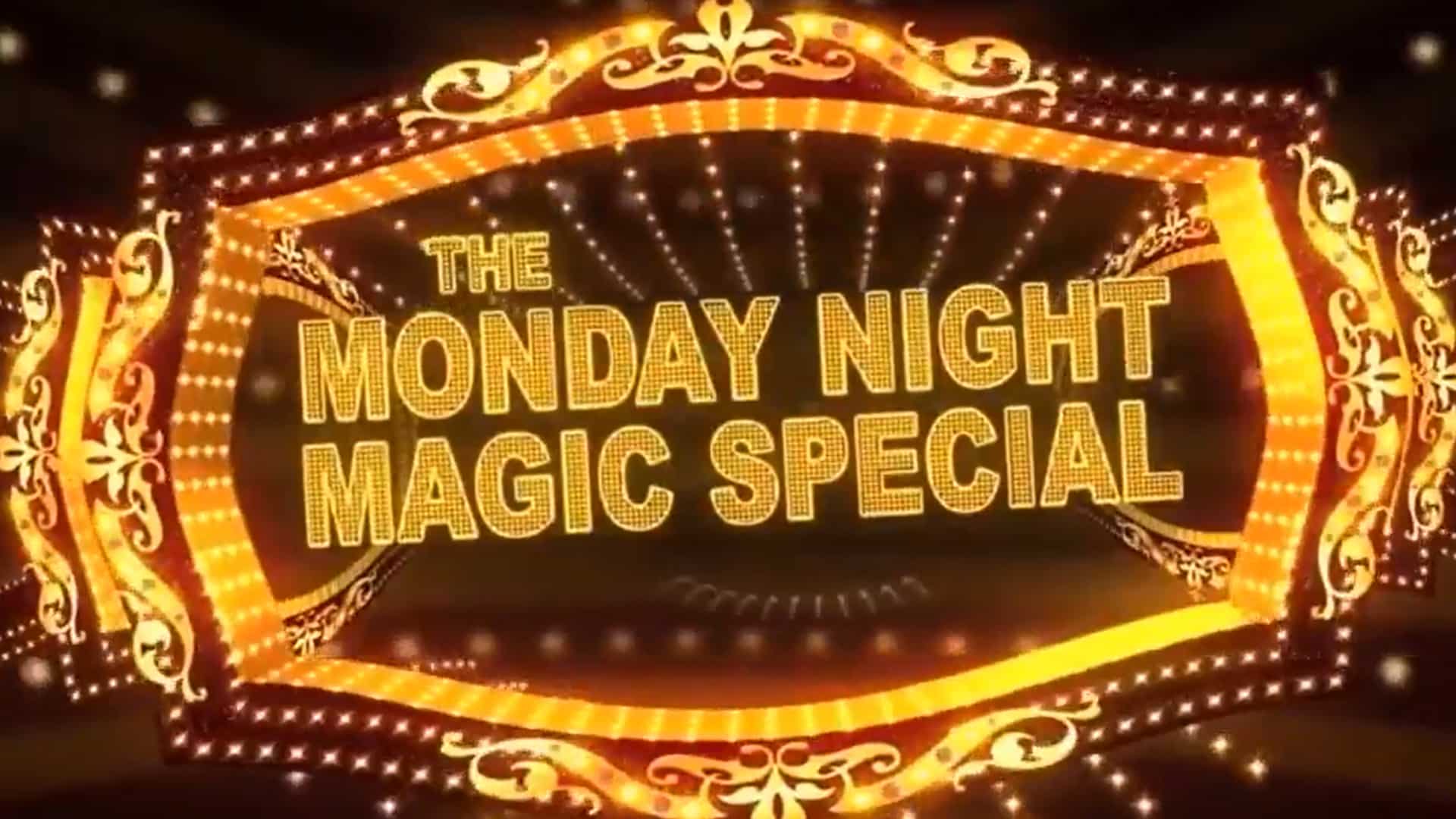 The Monday Night Magic Special The Monday Night Magic Special
